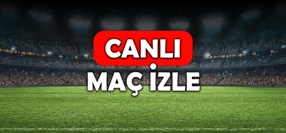 Canlı Maç izle