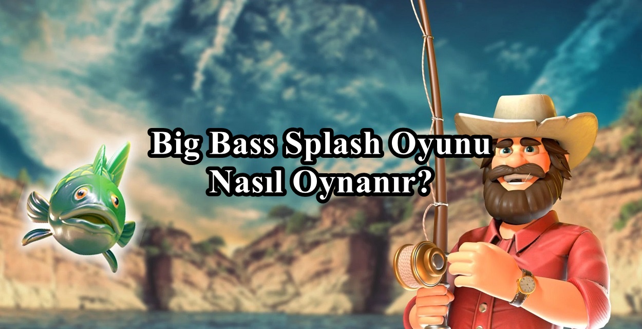 Big.Bass.Splash.Oyunu